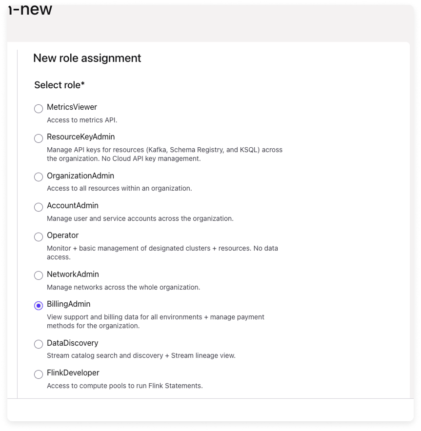 Confluent selecting a role