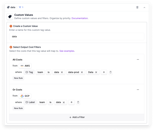 A sample Tag Value field for a value of AWS team tags equaling data, data-prod, and Data. Another value for a GCP team Label equaling data