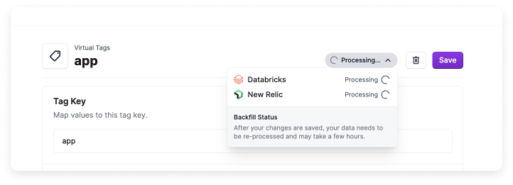 The virtual tag screen with a processing status displayed for Fastly and New Relic